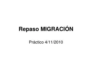 repaso migraci n