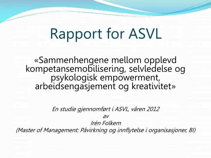 rapport for asvl