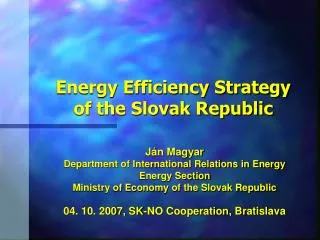 Energy Efficiency Strategy of the Slovak Republic