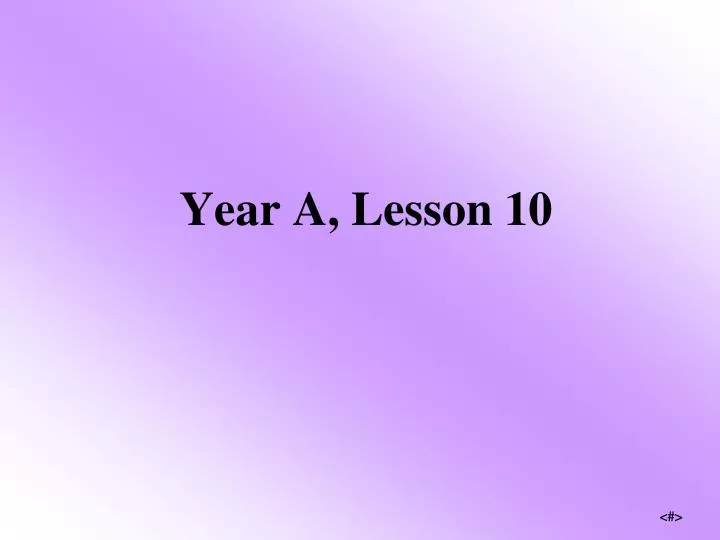 year a lesson 10