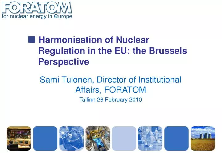 harmonisation of nuclear regulation in the eu the brussels perspective