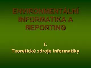 environment ln informatika a reporting