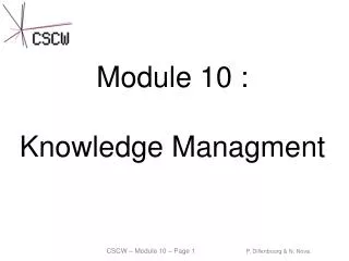 Module 10 : Knowledge Managment