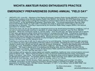 WICHITA AMATEUR RADIO ENTHUSIASTS PRACTICE EMERGENCY PREPAREDNESS DURING ANNUAL &quot;FIELD DAY&quot;