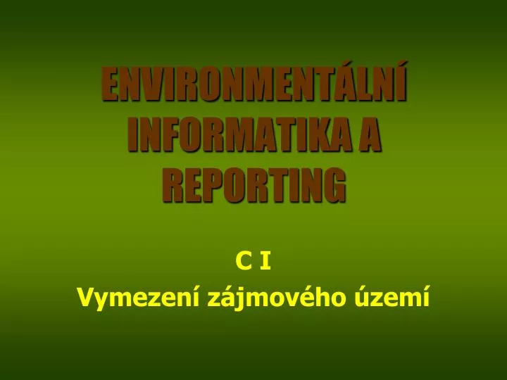 environment ln informatika a reporting