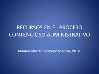 recursos en el proceso contencioso administrativo