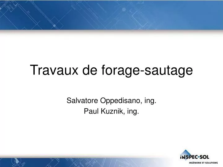 travaux de forage sautage