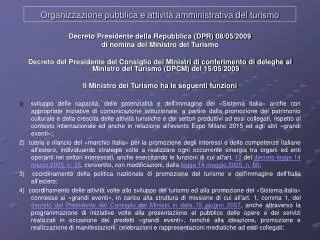 Decreto Presidente della Repubblica (DPR) 08/05/2009 di nomina del Ministro del Turismo