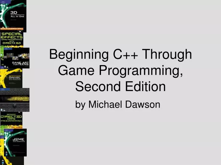 beginning c through game programming second edition