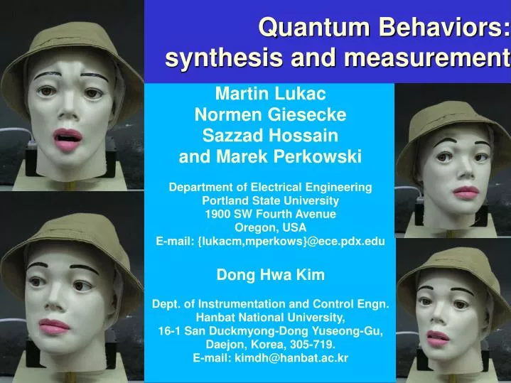quantum behaviors synthesis and measurement