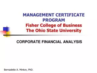 MANAGEMENT CERTIFICATE PROGRAM Fisher College of Business The Ohio State University