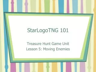 StarLogoTNG 101