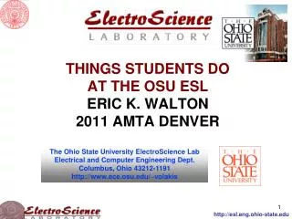 THINGS STUDENTS DO AT THE OSU ESL ERIC K. WALTON 2011 AMTA DENVER