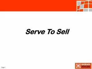 Serve To Sell