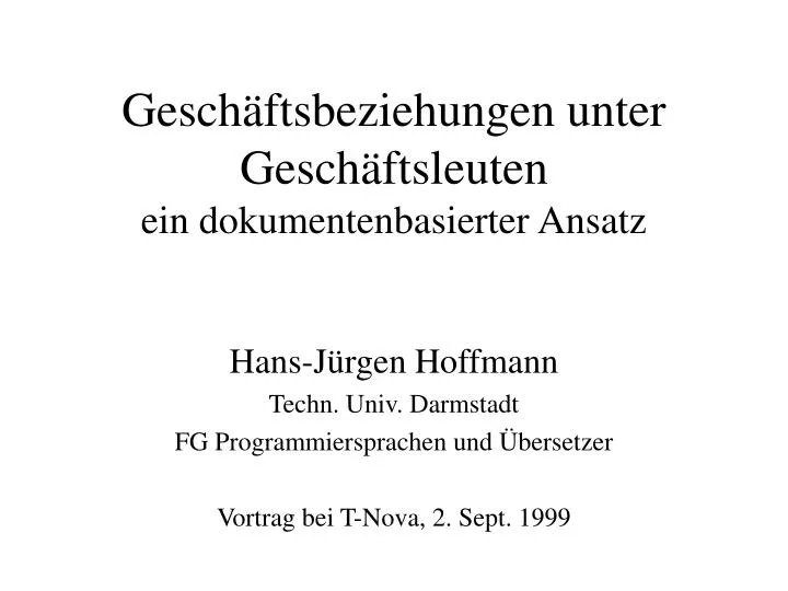 gesch ftsbeziehungen unter gesch ftsleuten ein dokumentenbasierter ansatz