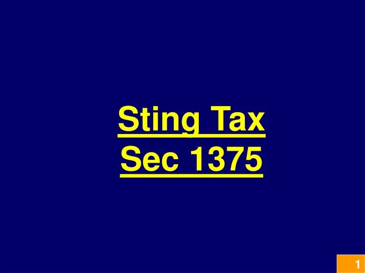 sting tax sec 1375