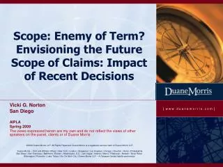 Scope: Enemy of Term? Envisioning the Future Scope of Claims: Impact of Recent Decisions