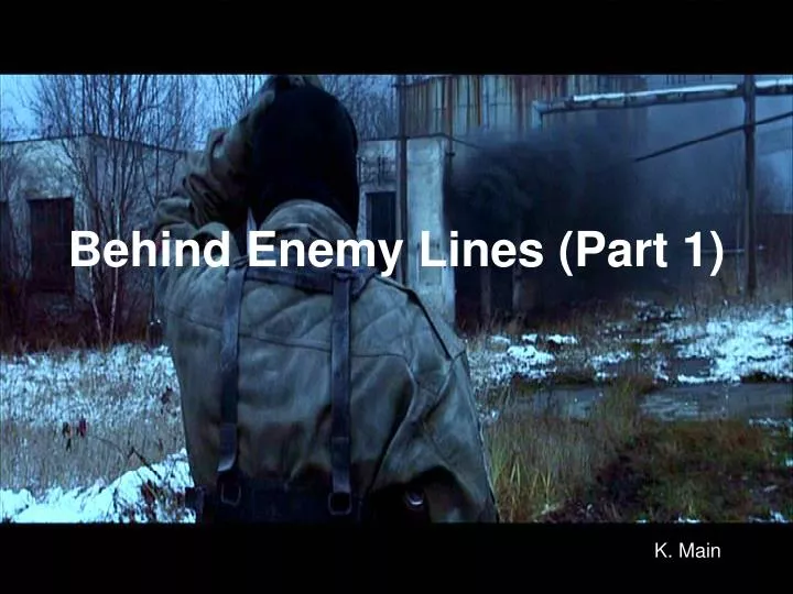 behind enemy lines part 1