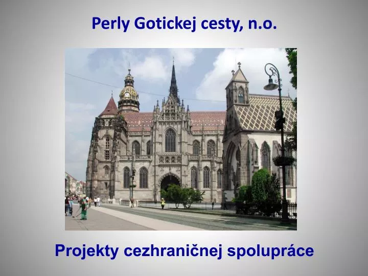 perly gotickej cesty n o