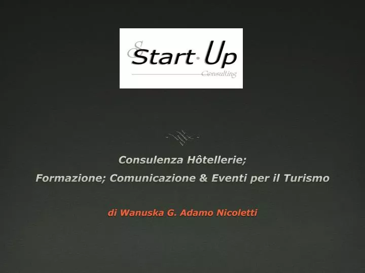 consulenza h tellerie formazione comunicazione eventi per il turismo di wanuska g adamo nicoletti