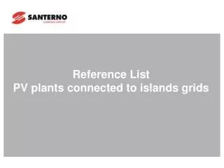 Reference List PV plants connected to islands grids