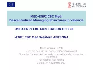 MED-ENPI CBC Med: Descentralized Managing Structures in Valencia