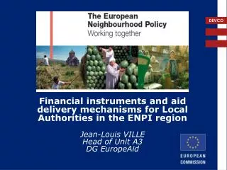 Financial instruments and aid delivery mechanisms for Local Authorities in the ENPI region