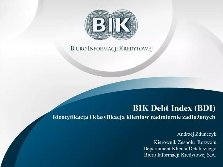 bik debt index bdi identyfikacja i klasyfikacja klient w nadmiernie zad u onych