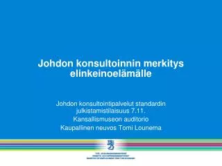 Johdon konsultoinnin merkitys elinkeinoelämälle