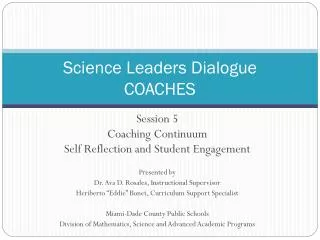 Science Leaders Dialogue COACHES