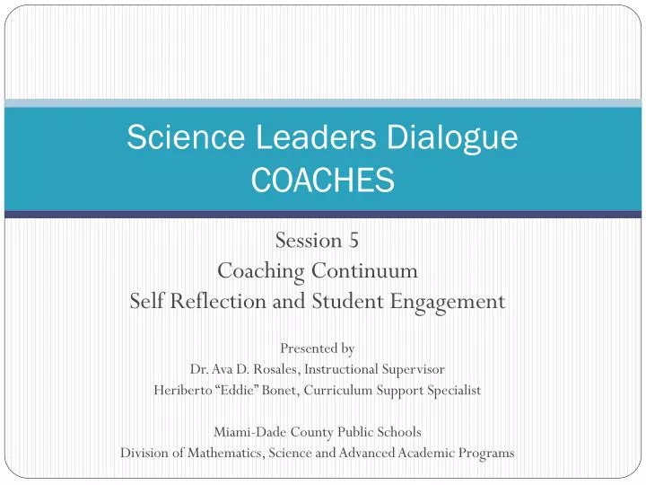science leaders dialogue coaches