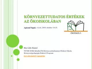 k rnyezettudatos rt kek az koiskol ban ap czai napok gy r 2010 okt ber 14 15