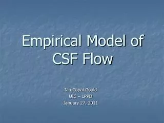 Empirical Model of CSF Flow