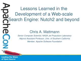 Lessons Learned in the Development of a Web-scale Search Engine: Nutch2 and beyond