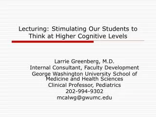 Lecturing: Stimulating Our Students to Think at Higher Cognitive Levels