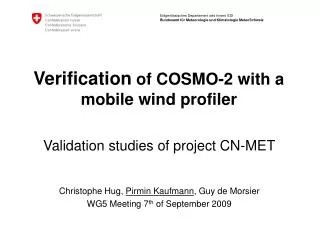 Verification of COSMO-2 with a mobile wind profiler