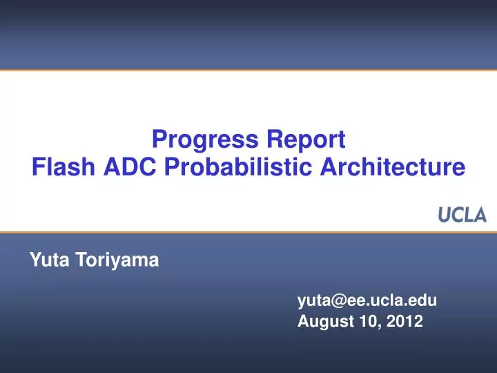 progress report flash adc probabilistic architecture