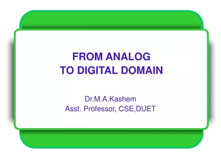from analog to digital domain