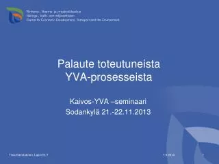 palaute toteutuneista yva prosesseista
