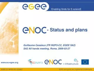 ENOC - Status and plans