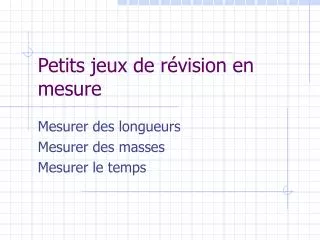 petits jeux de r vision en mesure