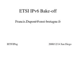 ETSI IPv6 Bake-off