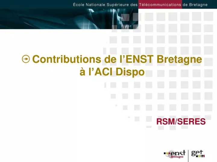 contributions de l enst bretagne l aci dispo