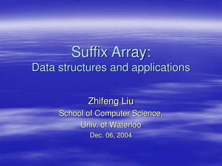 suffix array data structures and applications