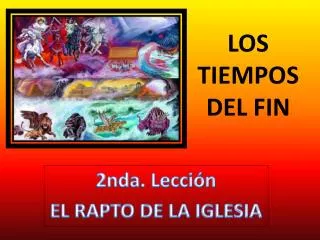 los tiempos del fin