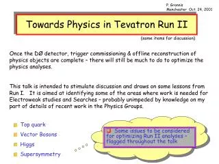 Towards Physics in Tevatron Run II