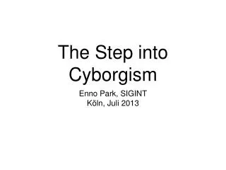 The Step into Cyborgism