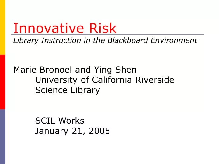 innovative risk library instruction in the blackboard environment