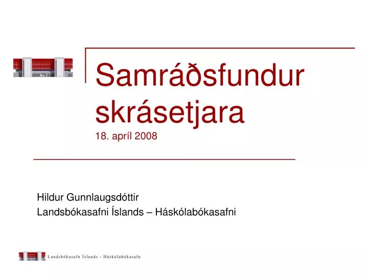 samr sfundur skr setjara 18 apr l 2008