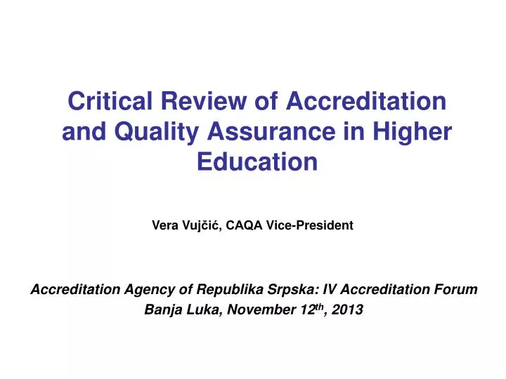 critical review of accreditation and quality assurance in higher education
